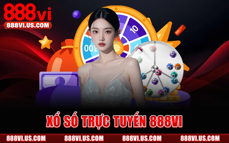 Xổ Số Trực Tuyến 888Vi
